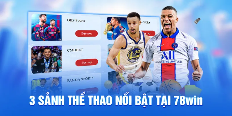 Sảnh thể thao nổi bật tại 78win Sảnh thể thao nổi bật tại 78win