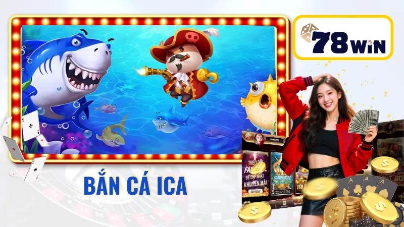 Bắn cá iCa