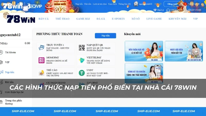Hình thức nạp tiền phổ biến tại nhà cái 78WIN Hình thức nạp tiền phổ biến tại nhà cái 78WIN