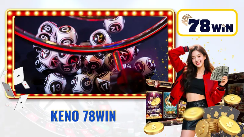 Keno 78win